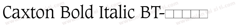 Caxton Bold Italic BT字体转换